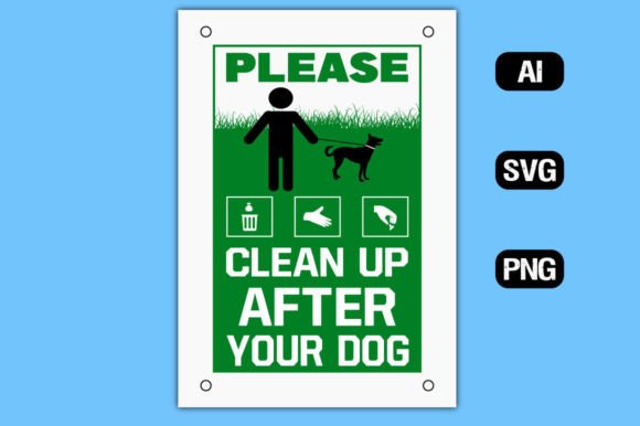 Download Please Clean Up After Dog Sign Board 2 - Dog Collection
